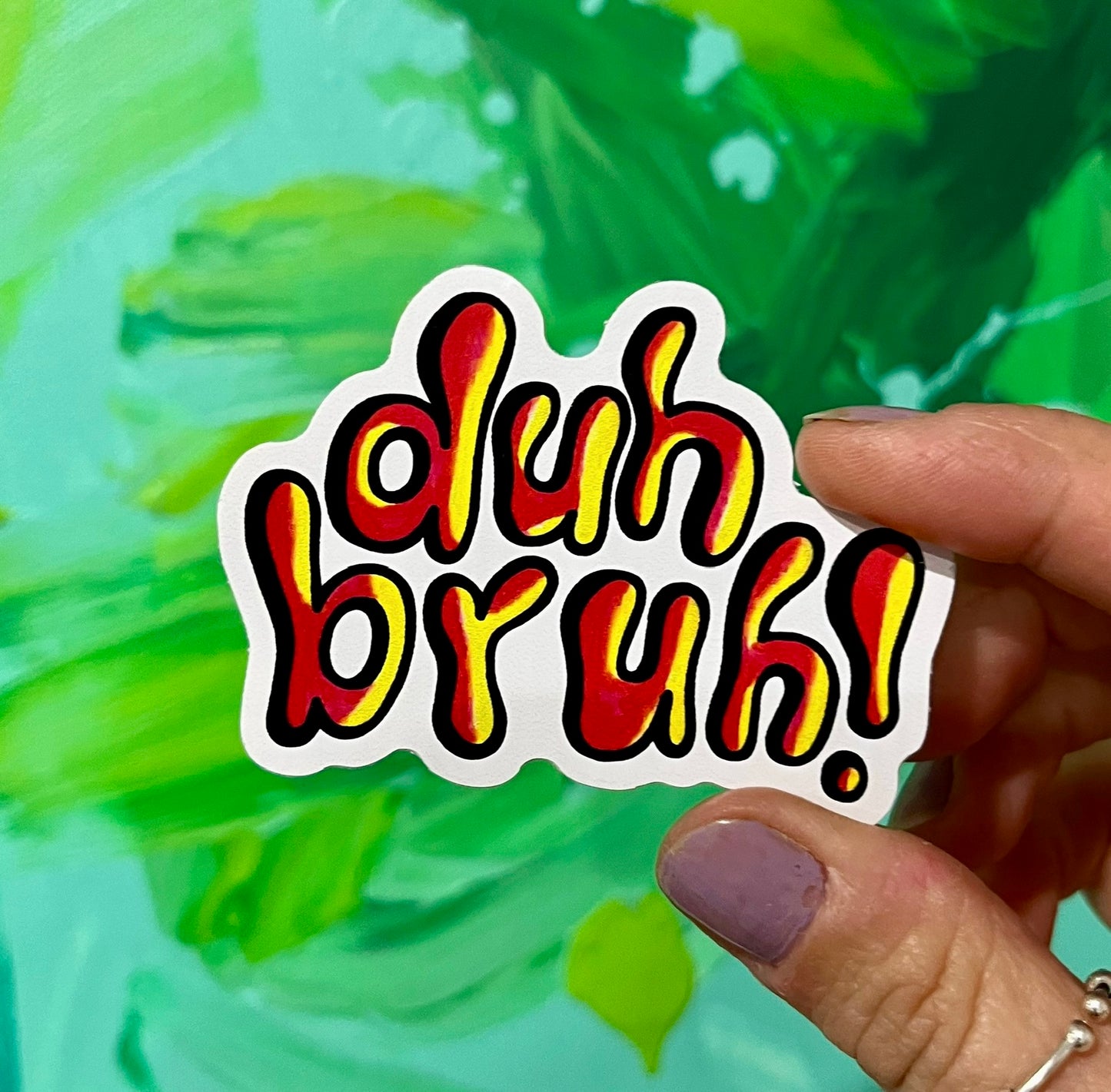 Sticker - Duh Bruh!
