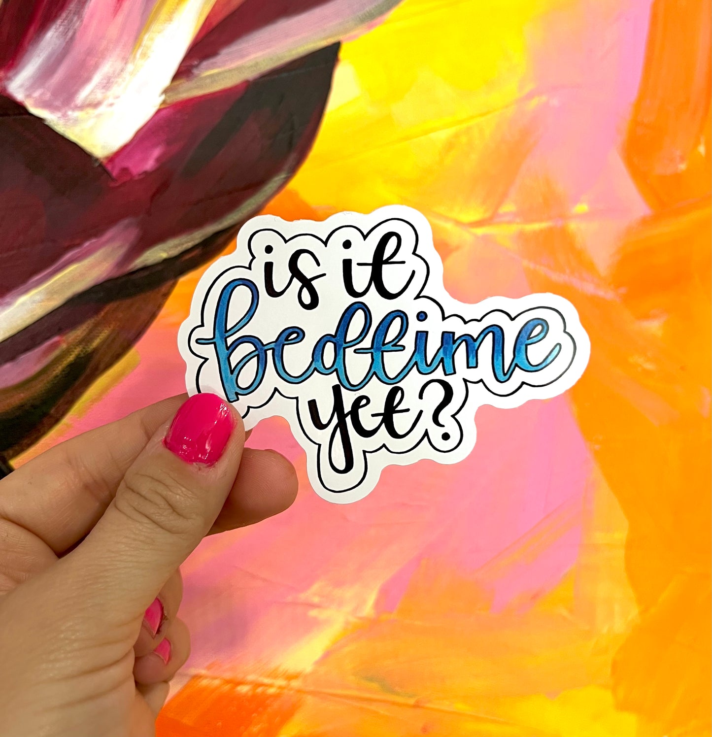 Sticker - Is It Bedtime?